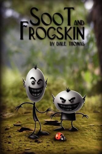 Soot and Frogskin (Paperback)