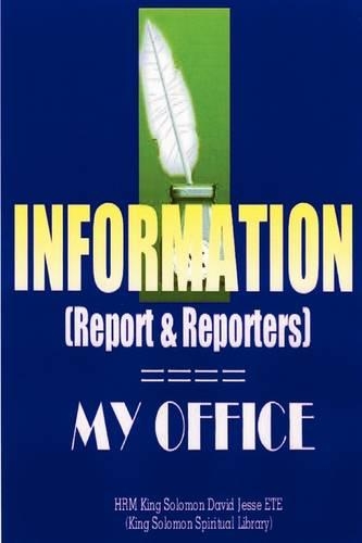 INFORMATION (Report and Reporters) (Paperback)