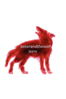 Peter and the Wolf (Paperback)