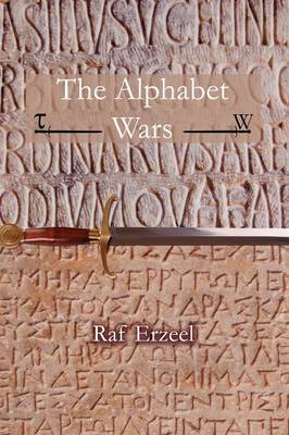 The Alphabet Wars (Paperback)