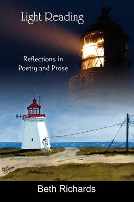 Light Reading: Reflections in Poetry and Prose (Paperback)