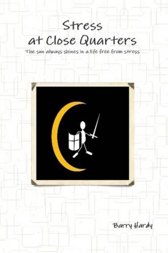 Stress at Close Quarters (Paperback)