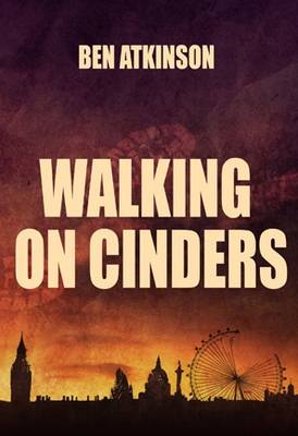 Walking on Cinders (Paperback)