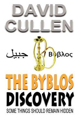 The Byblos Discovery (Paperback)