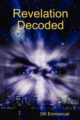 Revelation Decoded (Paperback)