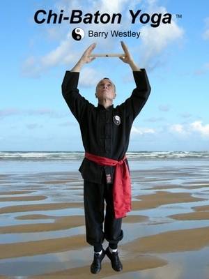 Chi-Baton Yoga (Spiral bound)
