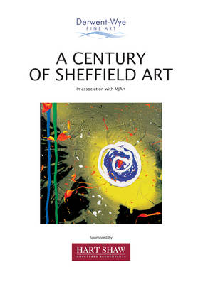 A Century of Sheffield Art (Paperback)
