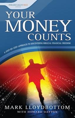 Your Money Counts - Financially Free v. 1 (Paperback)