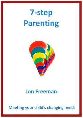 Seven-Step Parenting (Paperback)