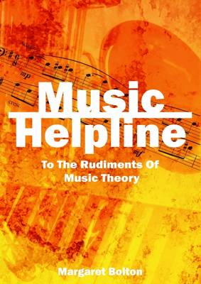 Music Helpline: to the Rudiments of Music Theory (Spiral bound)