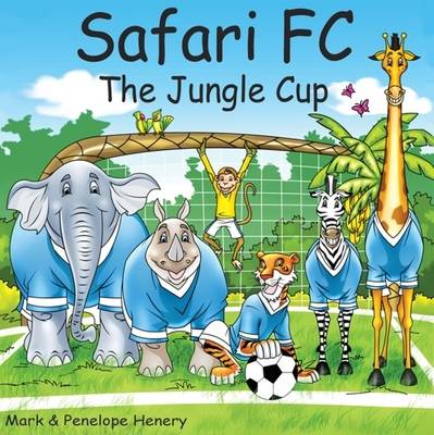 Safari FC: The Jungle Cup (Paperback)