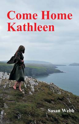 Come Home Kathleen (Paperback)
