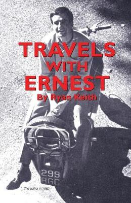 TRAVELS with ERNEST (Paperback)