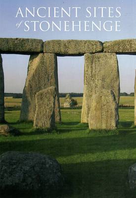 Ancient Sites of Stonehenge (Paperback)