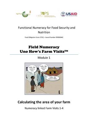 Calculating the Area of Your Farm: Module 1 - Field Numeracy - UNO How's Farm Visits 1 (Paperback)