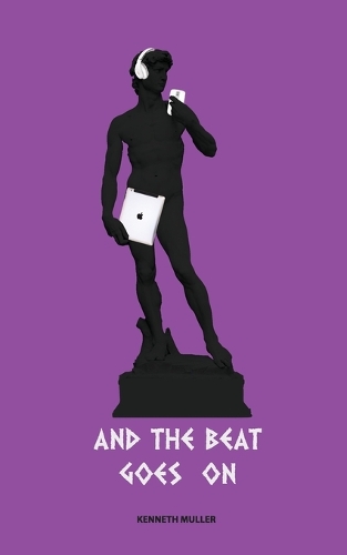And the Beat Goes on (Paperback)