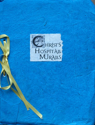 Christ's Hospital Murals (Paperback)