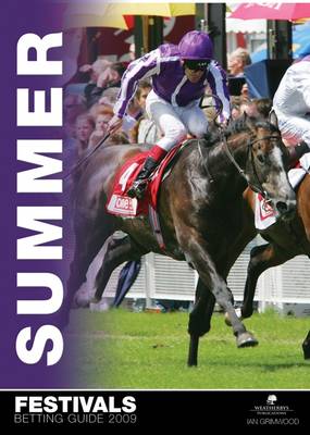 The Summer Festivals Betting Guide 2009 (Paperback)