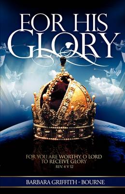 For His Glory (Paperback)