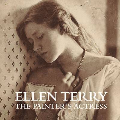 Ellen Terry: the Painter's Actress (Spiral bound)