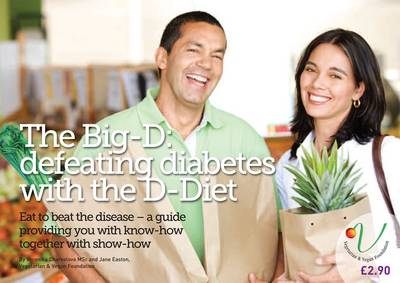 The Big-D: Defeating Diabetes with the D-Diet
