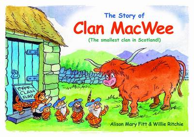 Clan MacWee: The Smallest Clan in Scotland (Paperback)