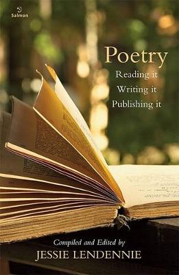 Poetry: Reading it, Writing it, Publishing it (Paperback)