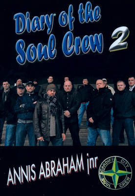 Diary of the Soul Crew: v. 2 (Paperback)