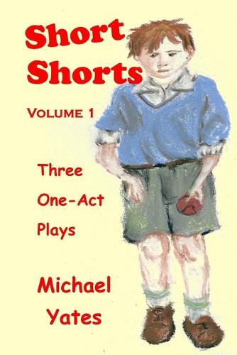 Short Shorts: Volume 1 (Paperback)