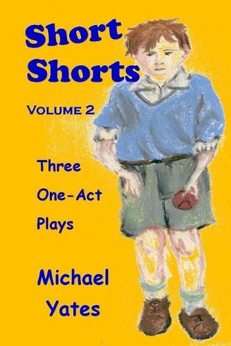 Short Shorts Volume 2 (Paperback)
