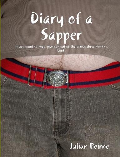 Diary of a Sapper (Paperback)