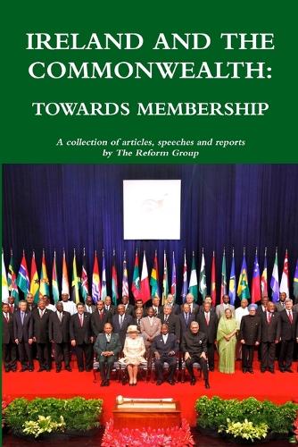 Ireland and the Commonwealth: Towards Membership (Paperback)