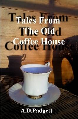 Tales from the Old Coffee House (Paperback)