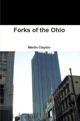 Forks of the Ohio (Paperback)