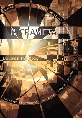 Ultrameta: A Fractal Novel (Hardback)