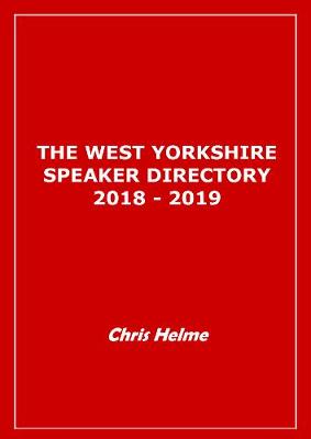 West Yorkshire Speaker Directory 2018/2019 (Paperback)