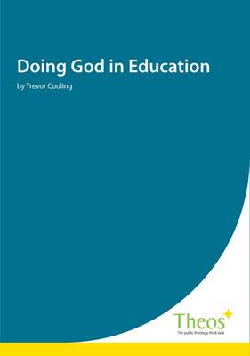 Doing God in Education (Paperback)