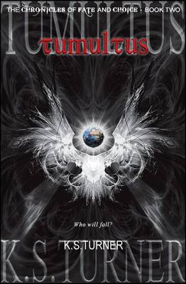 Tumultus - The Chronicles of Fate and Choice v. 2 (Hardback)