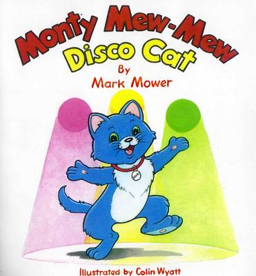 Monty Mew-Mew: Disco Cat (Paperback)