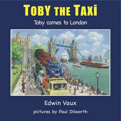 Toby Comes to London (Paperback)