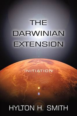 The Darwinian Extension: Initiation (Paperback)