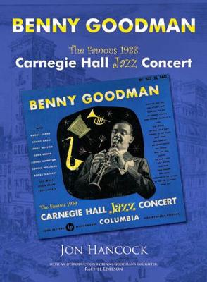 Benny Goodman - 'the Famous 1938 Carnegie Hall Jazz Concert' (Paperback)