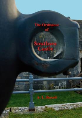 The Ordnance of Southsea Castle (Paperback)