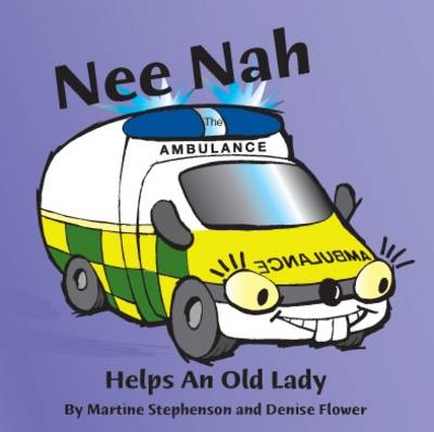 Nee Nah the Ambulance (Paperback)