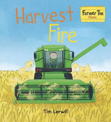 Harvest Fire - Farmer Tim Stories 6 (Paperback)