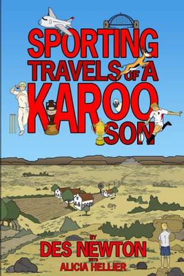 Sporting Travels of a Karoo Son (Paperback)