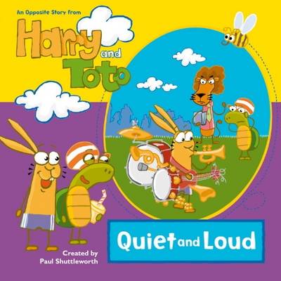 Harry and Toto: v. 3: Quiet and Loud (Paperback)