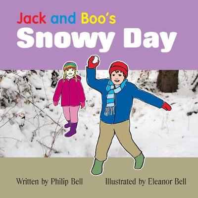 Jack and Boo's Snowy Day - Jack and Boo 3 (Paperback)