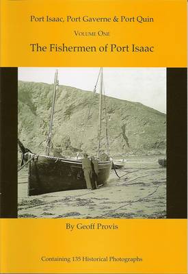 The Fishermen of Port Isaac: Vol. 1 (Paperback)