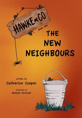 Hawke & Co.: New Neighbours Bk. 1 (Paperback)